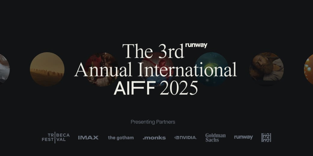 最新AI工具消息:Runway AI 電影節再度來襲，新一屆盛會報名提名正式啟動！