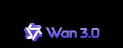 AI工具推介推薦:WAN 3.0