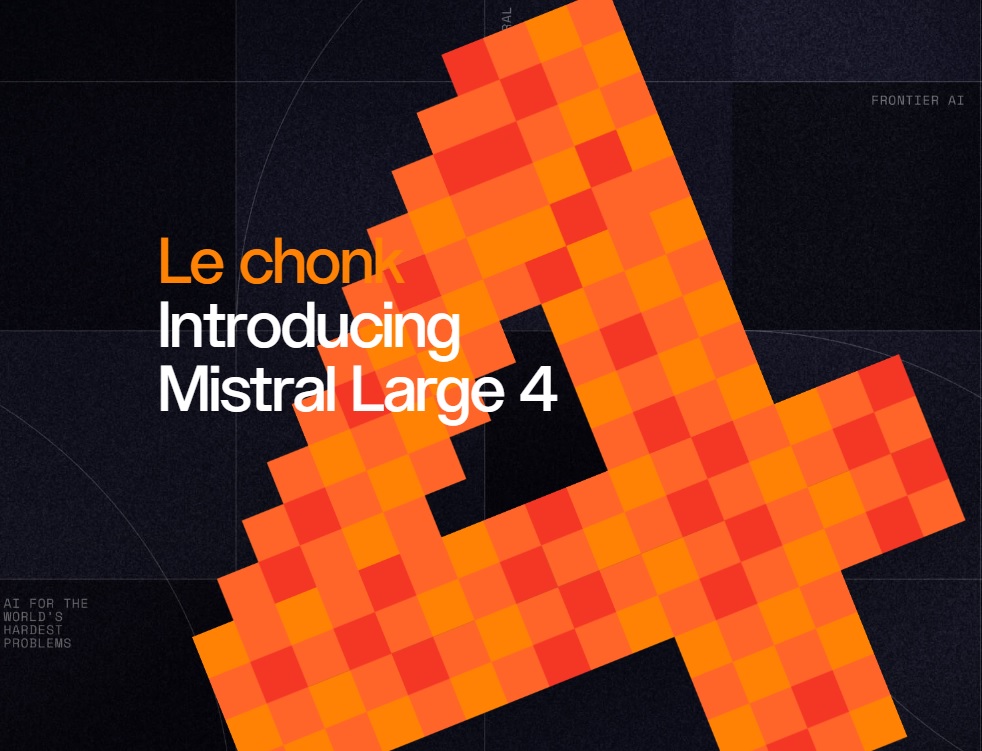 AI工具推介推薦:Mistral Large 4 (Le chonk)